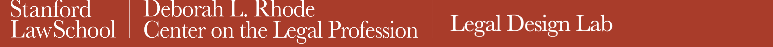 Logo Image - Stanford Law School, Deborah L. Rhode, Center on the Legal Profession - Legal Design Lab